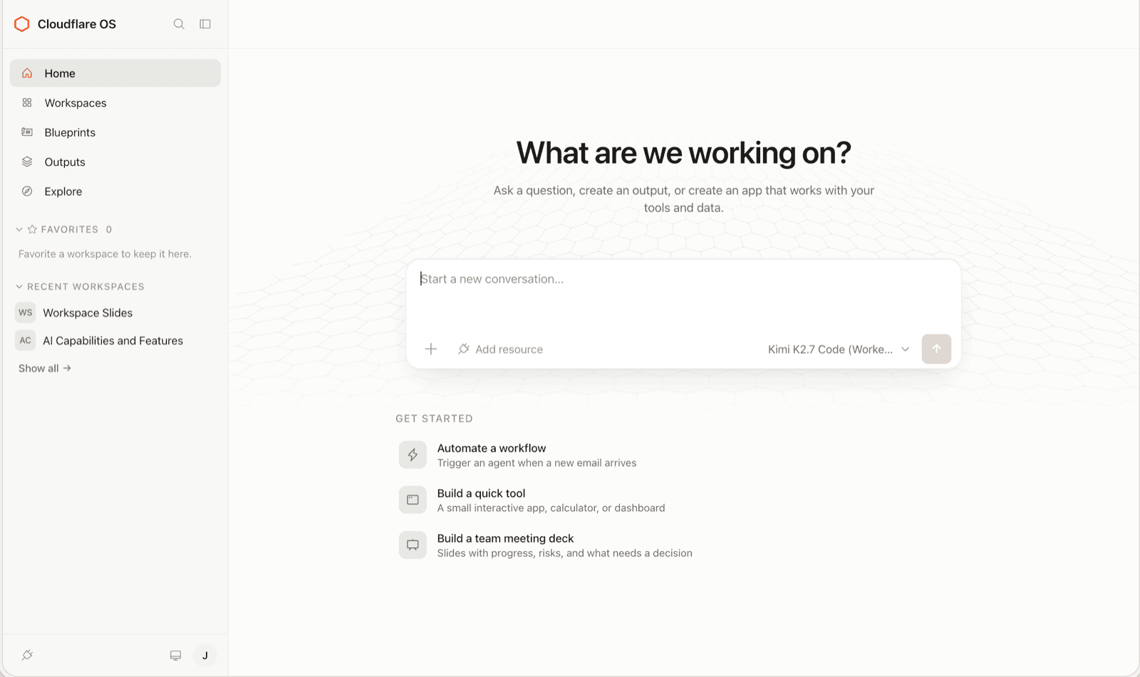 Cloudflare OS, the open-source agent workspace, running self-hosted — a conversation box over "What are we working on?", with Workspaces, Blueprints and Outputs in the sidebar and starters like "trigger an agent when a new email arrives."